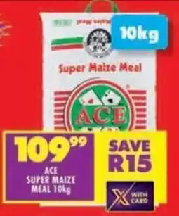 Shoprite Ace super maize meal offer