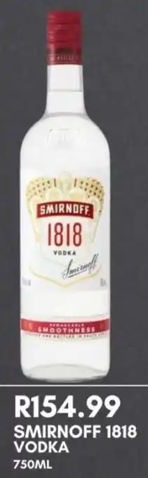 Prestons Smirnoff 1818 vodka offer