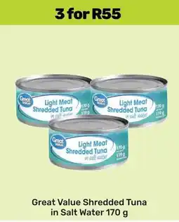 Game Great Value Shredded Tuna in Salt Water offer