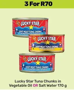 Game Lucky Star Tuna Chunks in Vegetable Oil OR Salt Water offer
