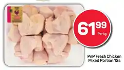 Pick n Pay PnP Fresh Chicken Mixed Portion offer