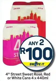 Pick n Pay 4th Street Sweet Rosé, Red or White Cans offer