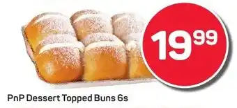 Pick n Pay PnP Dessert Topped Buns offer
