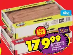 Shoprite BIG NICK FROZEN BRAAI/CHICKEN/CHAKALAKA WORS 4kg offer