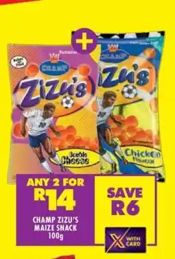 Shoprite CHAMP ZIZU'S MAIZE SNACK 100g offer