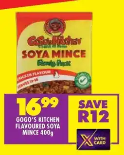 Shoprite GOGO'S KITCHEN FLAVOURED SOYA MINCE 400g offer