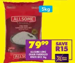 Shoprite ALLSOME LONG GRAIN PARBOILED WHITE RICE 5kg offer