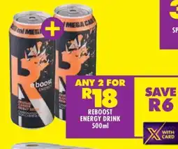 Shoprite REBOOST ENERGY DRINK 500ml offer