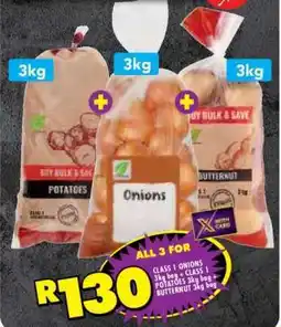 Shoprite CLASS 1 ONIONS 3kg bag + CLASS 1 POTATOES 3kg bag + BUTTERNUT 3kg bag offer