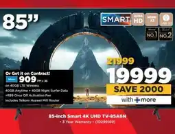 HiFi Corp 85-inch Smart 4K UHD TV-85A6N offer