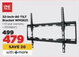 HiFi Corp ONE FOR ALL 32-inch-90 TILT Bracket WM2621 offer
