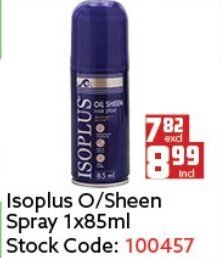 Africa Cash and Carry Isoplus O/Sheen Spray 85ml offer