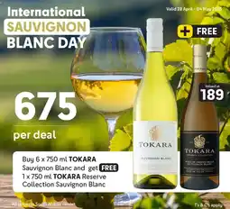 Makro Buy TOKARA Sauvignon Blanc and get FREE TOKARA Reserve Collection Sauvignon Blanc offer