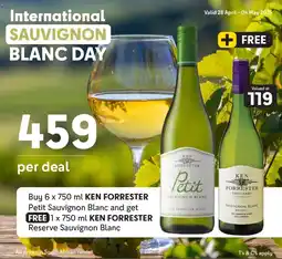 Makro Buy KEN FORRESTER Petit Sauvignon Blanc and get FREE KEN FORRESTER Reserve Sauvignon Blanc offer