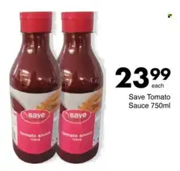 Save Save Tomato Sauce offer