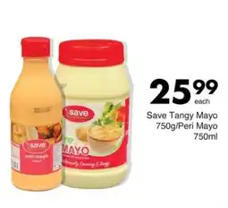Save Save Tangy Mayo/ Peri Mayo offer