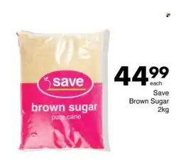 Save Save Brown Sugar offer