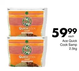 Save Ace Quick Cook Samp offer