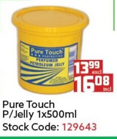 Africa Cash and Carry Pure Touch Petroleum Jelly 500ml offer