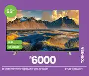 Fair Price Toshiba 55 UHD 4K Smart Television 23-804 offer