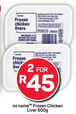 Pick n Pay no name Frozen Chicken Liver offer