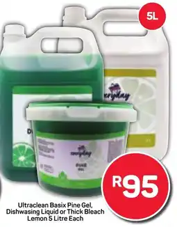 Pick n Pay Ultraclean Basix Pine Gel, Dishwasing Liquid or Thick Bleach Lemon offer