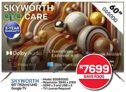 Pick n Pay SKYWORTH 60" (152cm) UHD Google TV offer