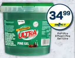 Pick n Pay Hypermarket PnP Ultra Efficient Pine Gel offer