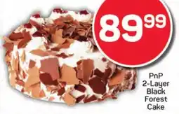 Pick n Pay Hypermarket PnP 2-Layer Black Forest Cake offer