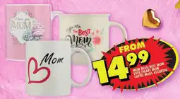 Shoprite Mum bear/best mom ever/heart mom coffee mugs assorted offer