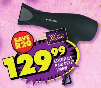Shoprite Essentials hair dryer 1200w offer