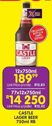 Shoprite CASTLE LAGER BEER 750ml RB offer