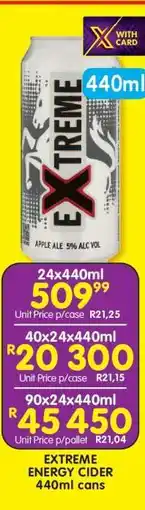 Shoprite EXTREME ENERGY CIDER 440ml cans offer