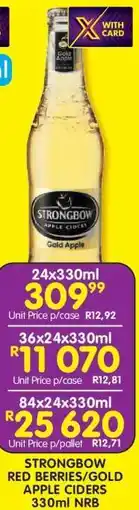Shoprite STRONGBOW RED BERRIES/GOLD APPLE CIDERS 330ml NRB offer