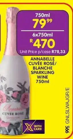 Shoprite ANNABELLE CUVÉE ROSÉ/BLANCHE SPARKLING WINE 750ml offer