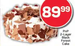 Pick n Pay PnP 2-Layer Black Forest Cake offer