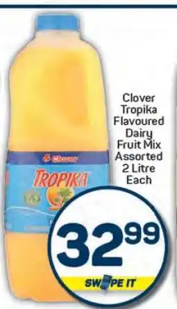 Pick n Pay Clover Tropika Flavoured Dairy Fruit Mix offer