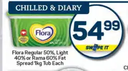 Pick n Pay Flora Regular 50%, Light 40% or Rama 60% Fat Spread 1kg Tub offer