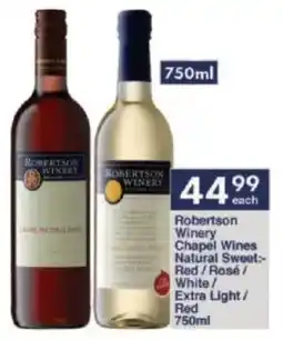 President Hyper Robertson Winery Chapel Wines Natural Sweet Red/ Rosé/ White/ Extra Light/ Red offer
