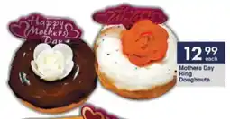 President Hyper Mothers Day Ring Doughnuts offer