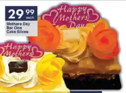 President Hyper Mothers Day Bar One Cake Slices offer