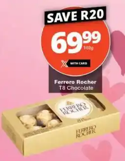Checkers Hyper Ferrero Rocher T8 Chocolate offer