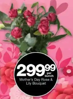Checkers Hyper Mother's Day Rose & Lily Bouquet offer