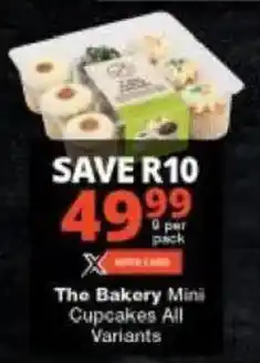 Checkers Hyper The Bakery Mini Cupcakes All Variants offer