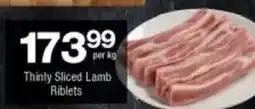 Checkers Hyper Thinly Sliced Lamb Riblets offer