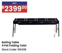 Africa Cash and Carry Boiling Table 4 Pot Folding Totai offer