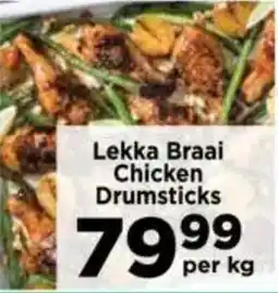 Food Lover's Market Lekka Braai Chicken Drumsticks offer