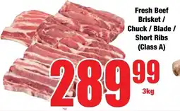 Boxer Superstores Fresh Beef Brisket/ Chuck/ Blade/ Short Ribs offer