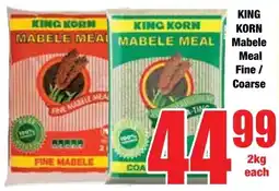 Boxer Superstores KING KORN Mabele Meal Fine/ Coarse offer