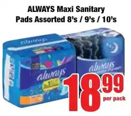 Boxer Superstores ALWAYS Maxi Sanitary Pads Assorted offer
